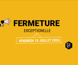 Affiche d'information destinée à annoncer la fermeture exceptionnelle des bureaux de Creahaus le vendredi 10 juillet 2026. Cette communication informe les clients, partenaires et visiteurs que les bureaux ne seront pas accessibles durant cette journée. Les activités reprendront selon les horaires habituels à la réouverture.